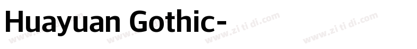 Huayuan Gothic字体转换